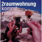 2raumwohnung - Nimm mich mit (das Abenteuer Liebe)