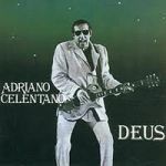 Adriano Celentano - Deus