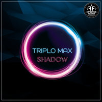 Triplo Max - Shadow