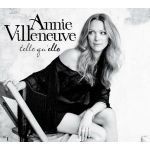 Annie Villeneuve - Le sais-tu