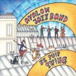 Avalon Jazz Band - Qu'est-ce qu'on attend pour être heureux?