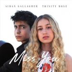 Aidan R. Gallagher - Miss you