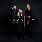 Against the Current - Gravity