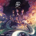 AJR - Burn the house down