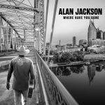 Alan Jackson - I can be that something