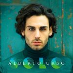 Alberto Urso - Non sarebbe passione