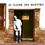 Alex Campos - Al taller del Maestro