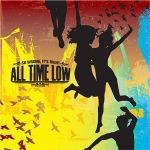 All time low - Stay awake (Dreams only last for a night)