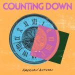 American Authors - Counting down