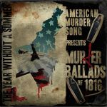 American Murder Song - I'm always walking as somebody else