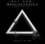 Apocalyptica - Talk to me