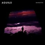 Aquilo - I gave it all