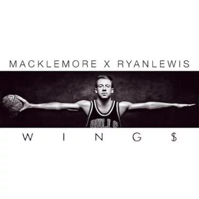 Macklemore, Ryan Lewis - Wings