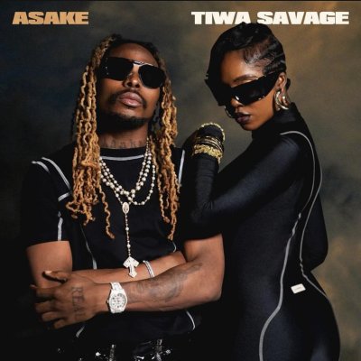 Tiwa Savage, Asake - Loaded