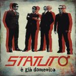 Statuto - È già domenica