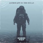 Masked Wolf - Astronaut in the ocean